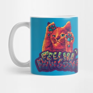 Feelin’ Pawsome Mug